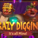 Win the Big Jackpot with Crazy Digginz
