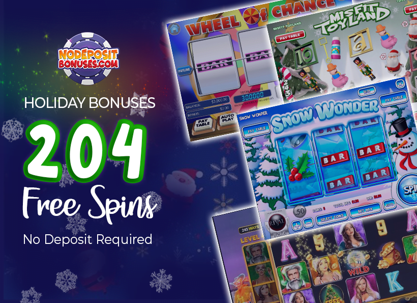 It’s Holiday Bonuses Season! Claim 204 Free Spins