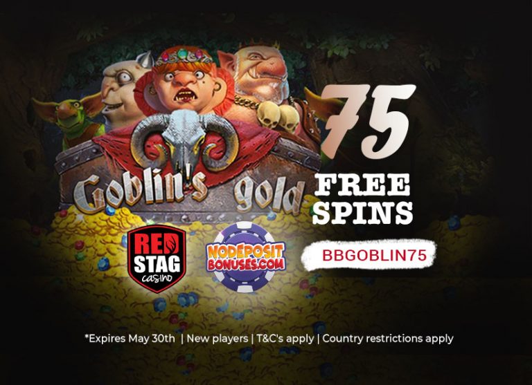 Hurry Up!!! Claim 75 Free Spins on Goblin’s Gold