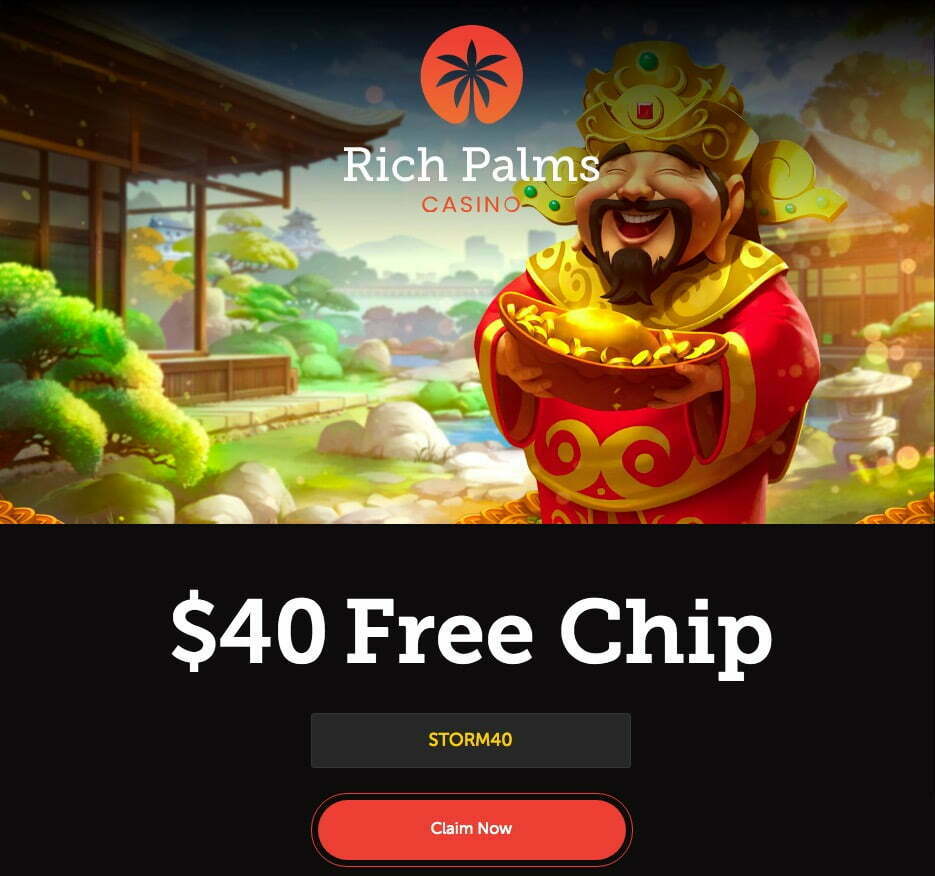 40 Free Chips at Rich Palm Casino