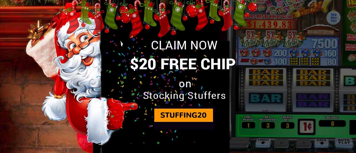  HURRY UP!! $20 Free Chip on Stocking Stuffers