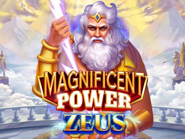 Reign supreme with Magnificent Power Zeus